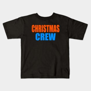 Christmas crew Kids T-Shirt